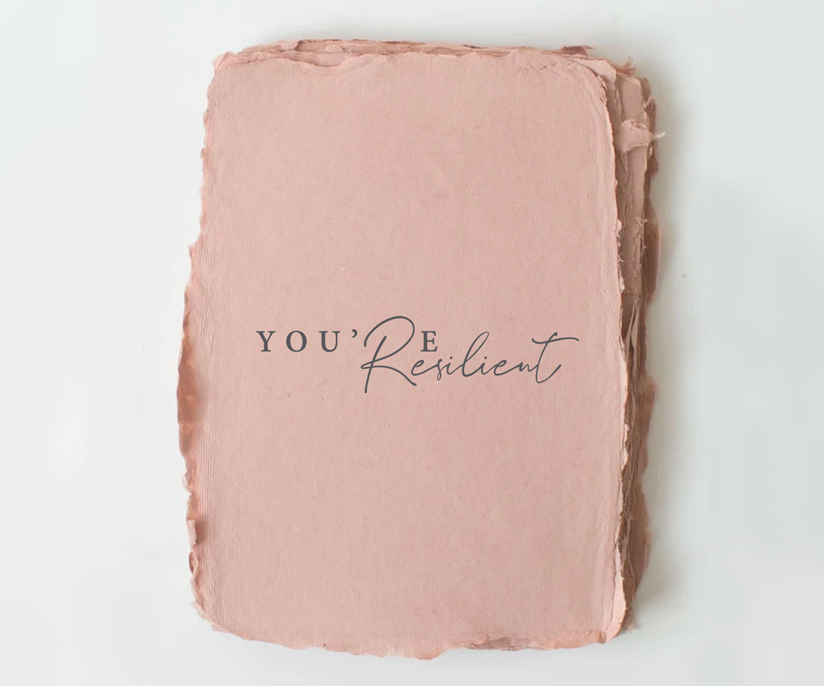 Tarjeta de felicitación hecha a mano "Eres resiliente"