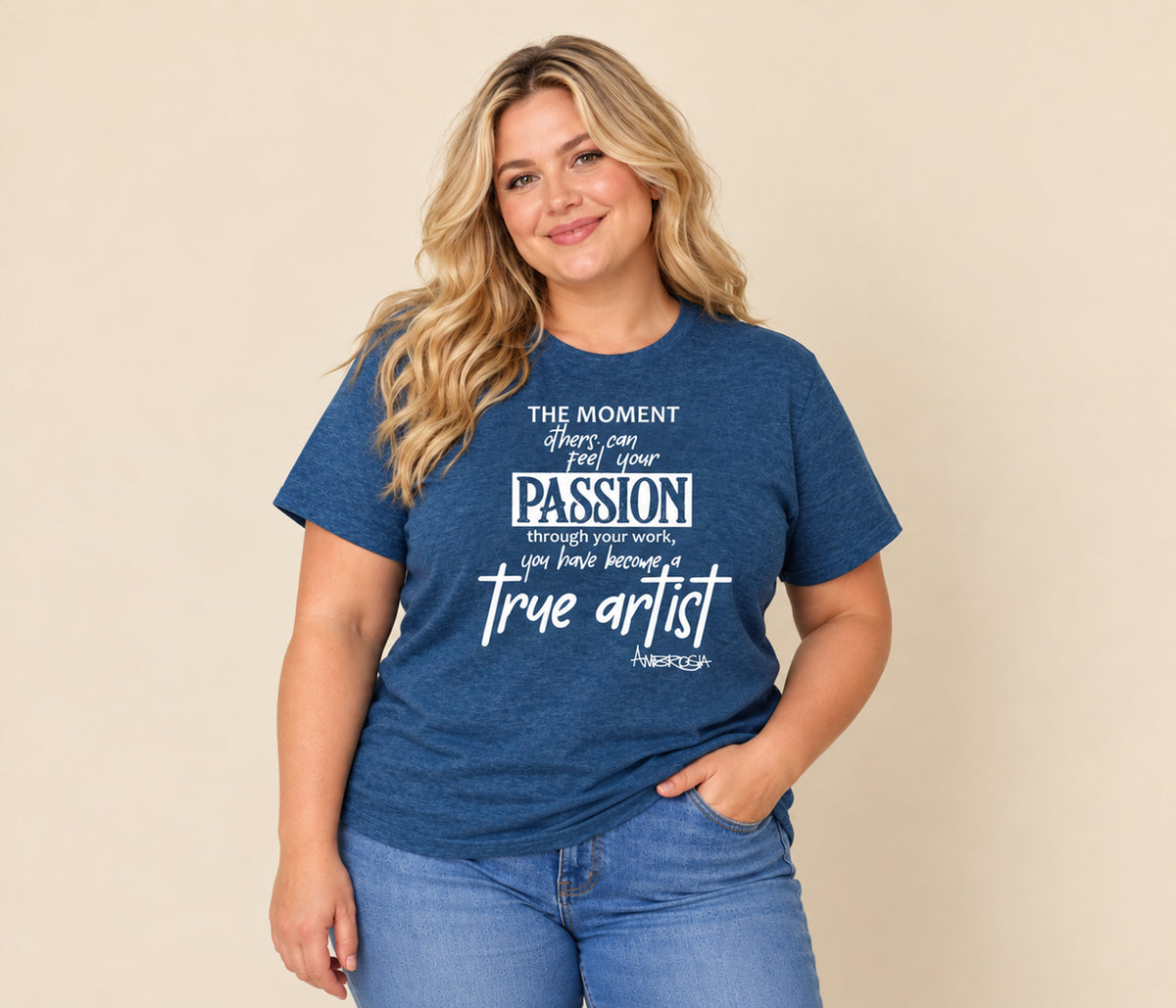 True Artists Passion T-Shirt