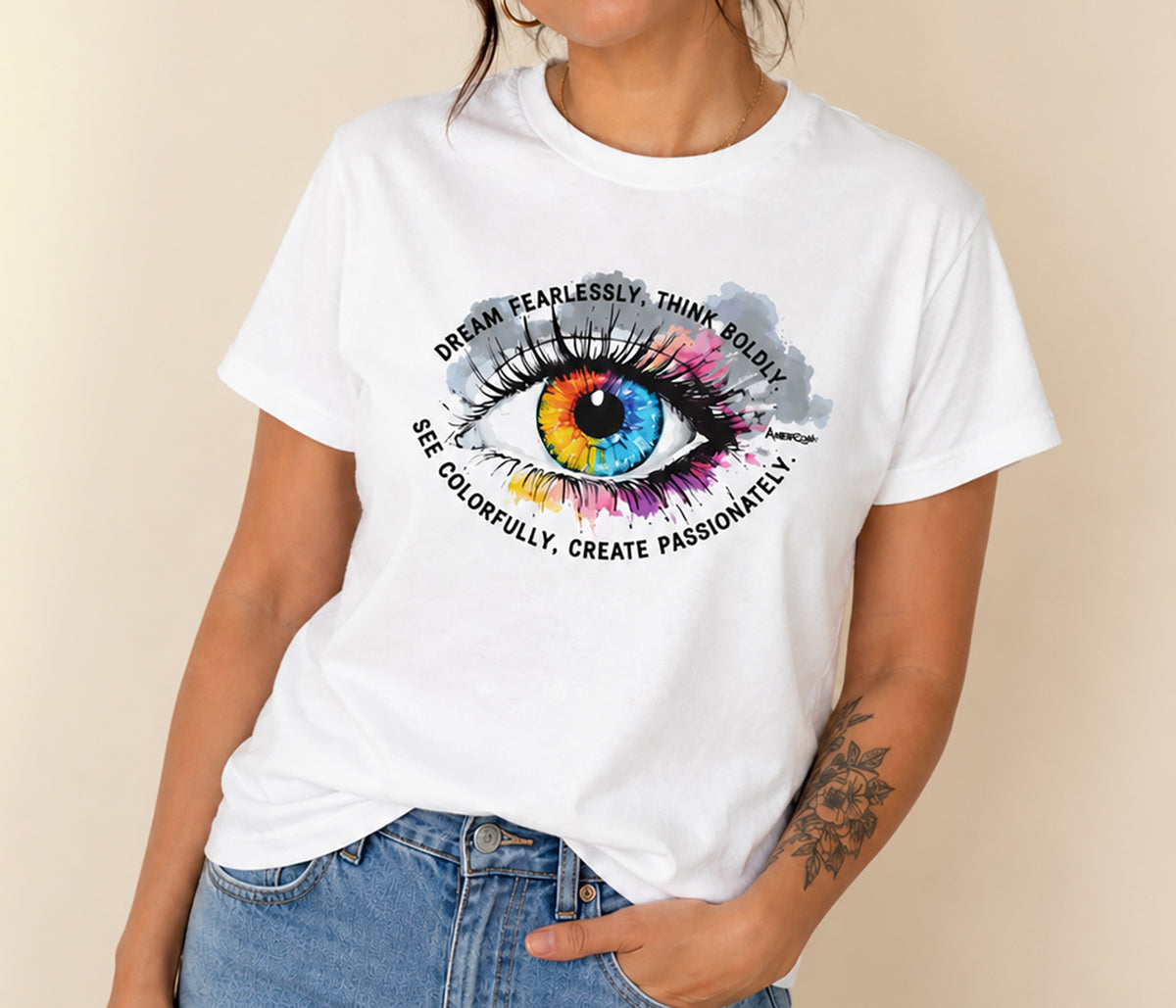 Dream Fearlessly, See Colorfully T-Shirt