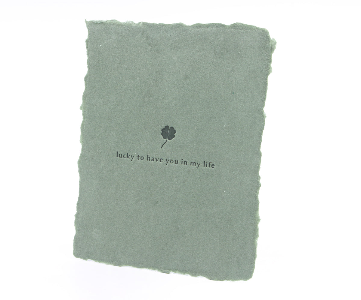 Lucky to Have You Handmade Greeting Card