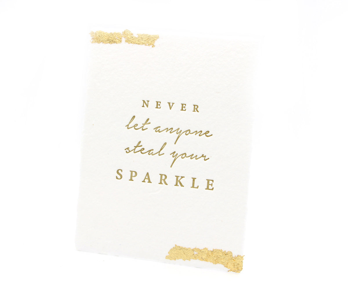 Never Steal Your Sparkle Handmade Greeting Card