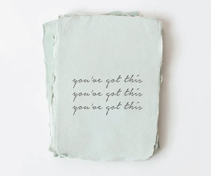 You've Got This Handmade Greeting Card